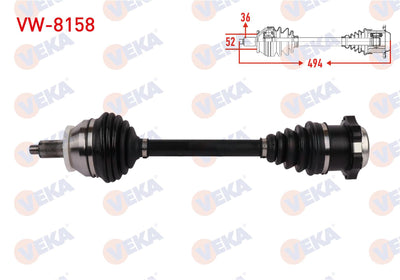 Veka VW-8158 Complete Axle Left Front Length 494mm VW Polo (9N_) 1.4 A-T 2001-2012 / Ibiza (6L1) 1 — Axles, CV Joints & Boots