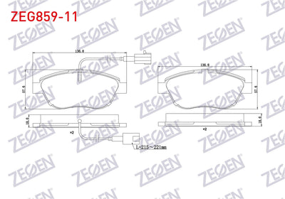 Zegen ZEG859-11 Brake Pad Front Pair with Connector Fiat Doblo 1.3 Mjt 90 Hp 2010-/ G.Punto 1.3 Mjt 2005-2012 / — Brake Pads