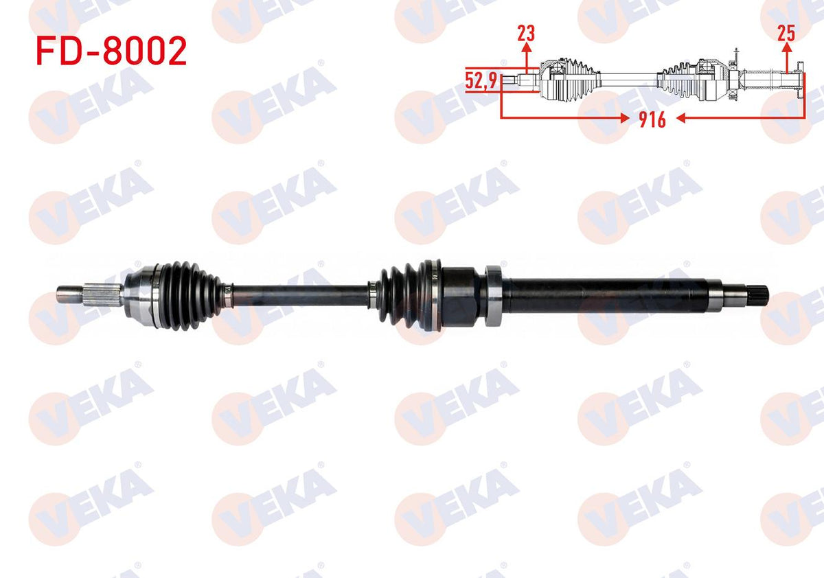 Veka FD-8002 Complete Axle Right Front Length 916mm Ford Fiesta V 1.4 TDCi M-T 01-08 / Fiesta VI 1.5 TDCi M-T 08-12 / Fiesta VII 1.5 TDCi M-T 12-/ B-Max 1.0i-1.4i M-T 12-/ Fusion 1.4 TDCi M-T 02-10