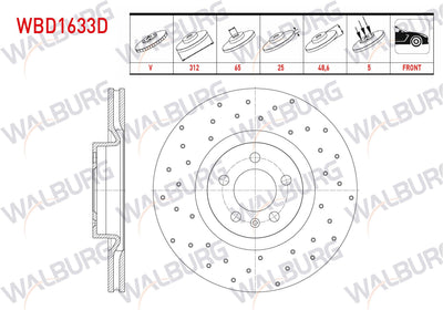 WALBURG WBD1633D Brake Disc Front Air Performance Drilled 5 Bjn 312X25x65x48 — Brake Rotors & Drums