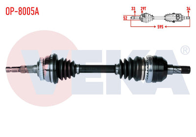 Veka OP-8005A Complete Axle Left Front Opel Vectra B 2.0i with ABS 29 Outer Length 595mm 1995-2003 — Axles, CV Joints & Boots
