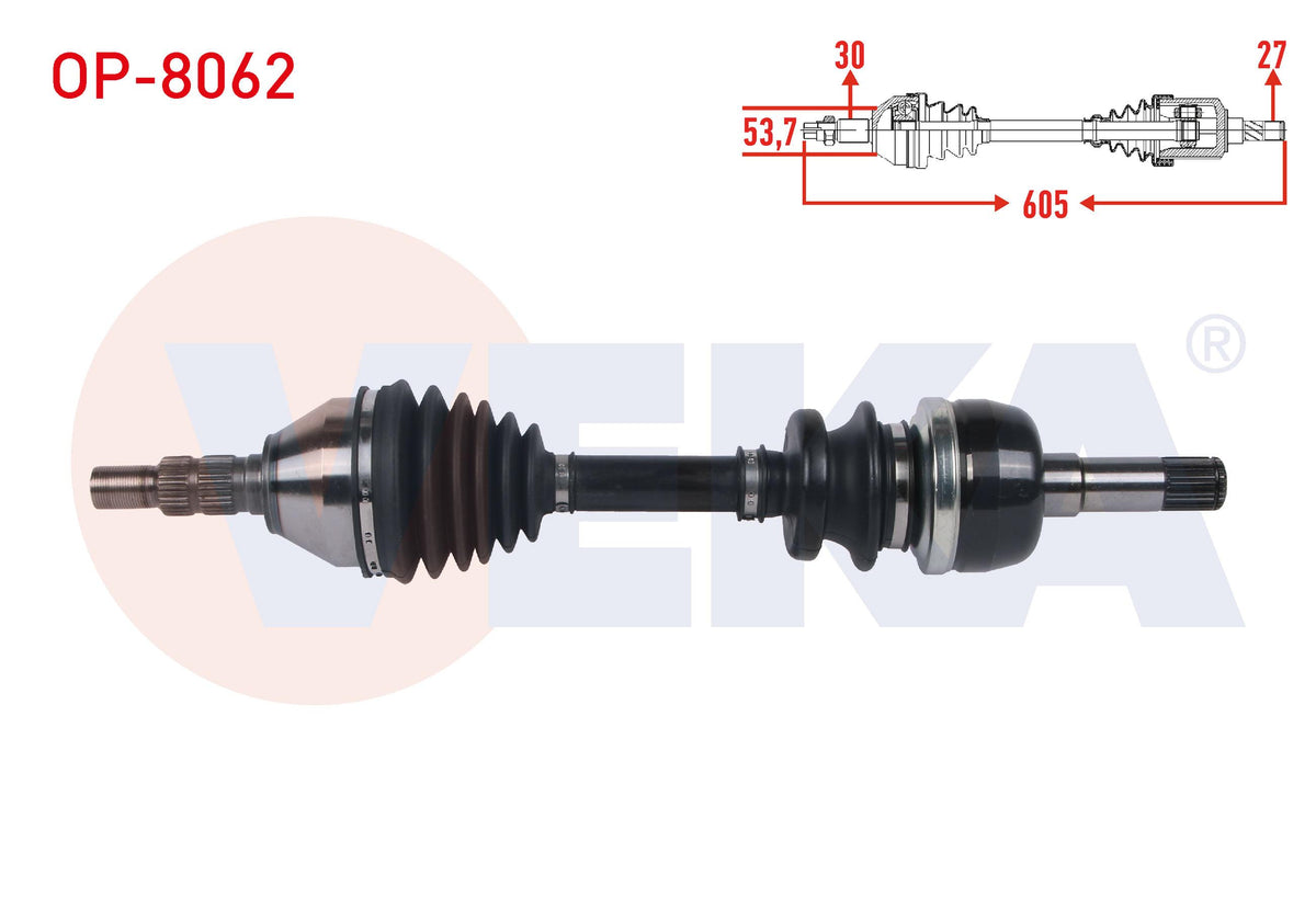 Veka OP-8062 Complete Axle Left-Right Front Length 605mm Opel Vectra C 1.9 CDTi M-T (F40 Snz) 2002 — Axles, CV Joints & Boots