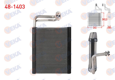 Veka 48-1403 A/C Evaporator Borulu 303,5X245x50 BMW 5 (F10) 2011-2016 / 6 (F06) 2011-2018 / 7 (F01) 2008-2015