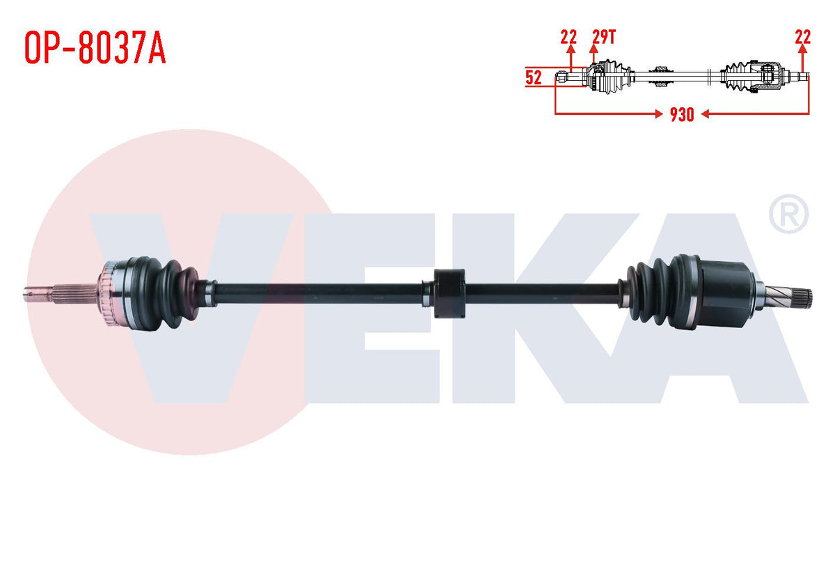 Veka OP-8037A Complete Axle Right Front Opel Meriva A 1.6 Abslı 29 Outer Length 930mm 2003-2010 — Axles, CV Joints & Boots