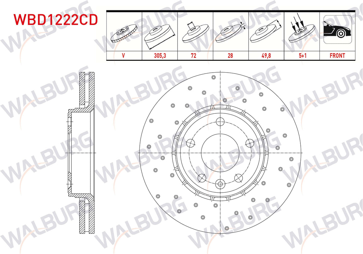 WALBURG WBD1222CD Brake Disc Front Air Coated Performance Drilled 5 Bjn 305,3X28x72x49 — Brake Rotors & Drums