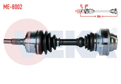 Veka ME-8002 Complete Axle Left-Right Front Mercedes Vito (638) 108 CDI with ABS 48 Outer Length 5 — Axles, CV Joints & Boots